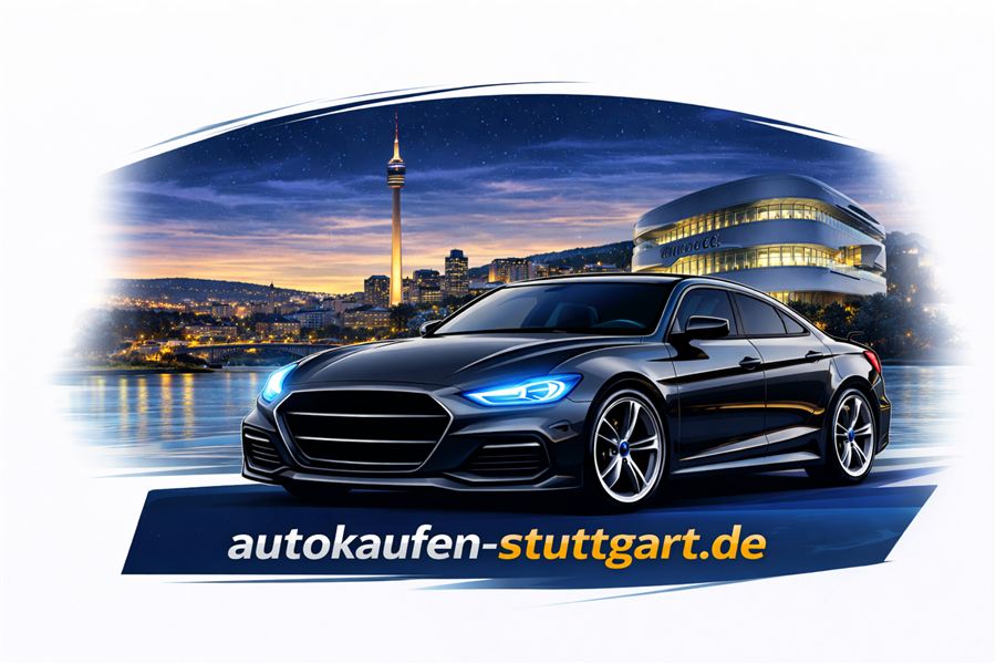 Autoankauf Stuttgart – Fahrzeuge aller Marken